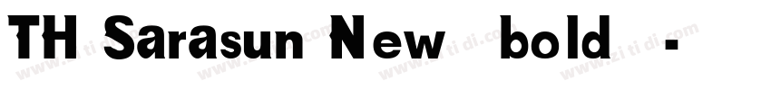 TH Sarasun New（bold）字体转换